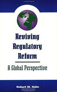 Reviving Regulatory Reform