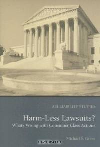 Harm-less Lawsuits?: What