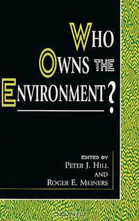 Who Owns the Environment?