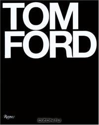 Tom Ford: Deluxe Edition