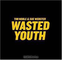Wasted Youth