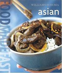 Williams-Sonoma: Food Made Fast Asian