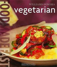 Williams-Sonoma Food Made Fast: Vegetarian