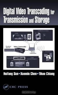 Digital Video Transcoding for Transmission and Storage