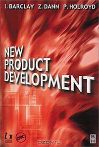New Product Development: A Practical Workbook for Improving Performance