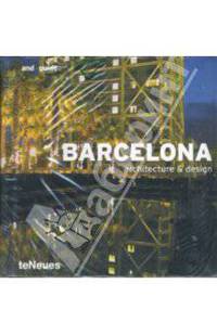 Barcelona. Architecture & Design