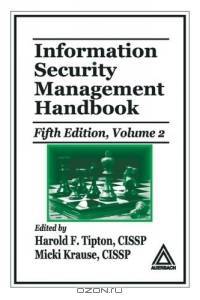 Information Security Management Handbook (Information Security Management Handbook)