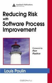 Reducing Risk With Software Process Improvement