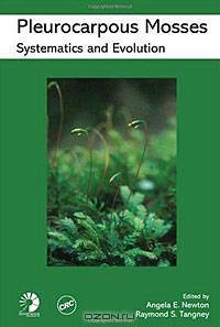 Pleurocarpous Mosses: Systematics and Evolution