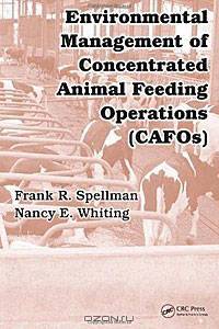Environmental Management of Concentrated Animal Feeding Operations