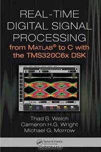 Real-Time Digital Signal Processing from Matlab to C with the TMS320C6x DSK