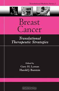 Breast Cancer: Translational Therapeutic Strategies
