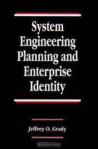 System Engineering Planning and Enterprise Identity