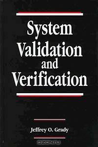 System Validation and Verification