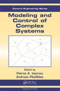 Modeling and Control of Complex Systems