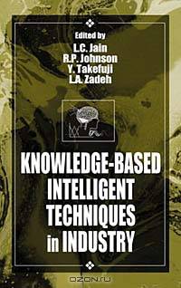 Knowledge-Based Intelligent Techniques in Industry