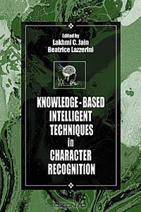 Knowledge-Based Intelligent Techniques in Character Recognition