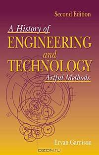 History of Engineering and Technology: Artful Methods