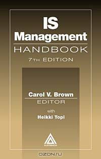IS Management Handbook, Seventh Edition