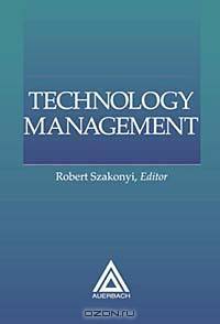 Technology Management, 1999 Edition