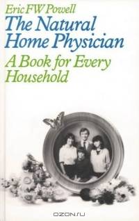 The Natural Home Physician
