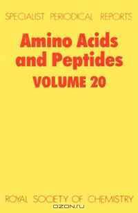 Amino Acids and Peptides (SPR Amino Acids, Peptides (RSC))