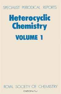 Heterocyclic Chemistry (SPR Heterocyclic Chemistry (RSC)) (v. 1)