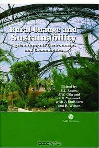 Rural Change and Sustainability: Agriculture, the Environment and Communities (CABI Publishing)