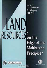 Land Resources: On the Edge of the Malthusian Precipice?