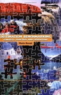 Destination Benchmarking: Concepts, Practices, and Operations