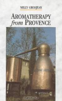 Aromatherapy From Provence