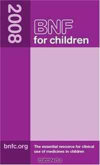 BNF for Children 2008