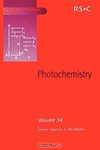 Photochemistry (SPR Photochemistry (RSC)) (v. 34)