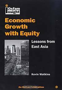 Economic Growth With Equity: Lessons from East Asia (Oxfam Insight)