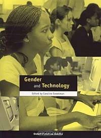 Gender and Technology (Oxfam Focus on Gender Series)