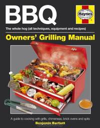 BBQ Manual: Great Grilling Made Simple (Owners
