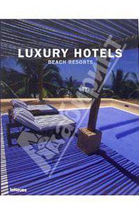 Luxury Hotels. Beach resorts / Роскошные пляжные отели
