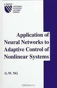 Application of Neural Networks to Adaptive Control of Nonlinear Systems