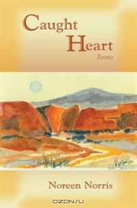 Caught Heart, Poems