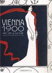 Vienna 1900: Art and Culture