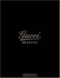 Gucci by Gucci