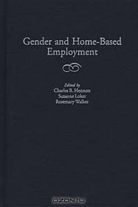 Gender and Home-Based Employment: