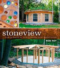 Stoneview: How to Build an Eco-Friendly Little Guesthouse