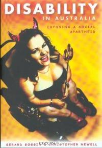 Disability In Australia: Exposing A Social Apartheid
