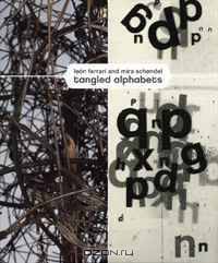 Leon Ferrari & Mira Schendel: Tangled Alphabets