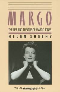 Margo: The Life And Theatre Of Margo Jones