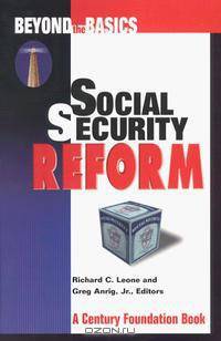 Beyond the Basics: Social Security Reform