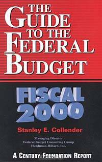 The Guide to the Federal Budget: Fiscal 2000