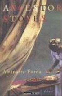 Ancestor Stones: A Novel