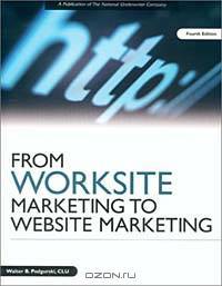 From Worksite Marketing to Website Marketing